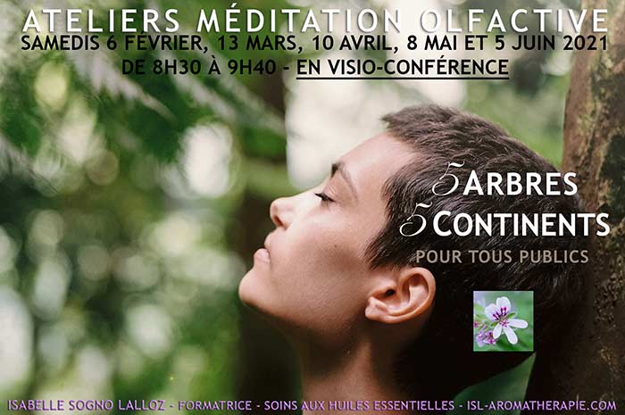 Meditation olfactive 5 continents ISL Aromatherapie 2021